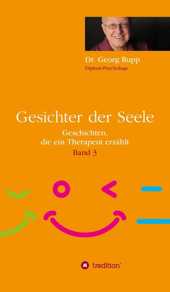 Gesichter der Seele - Georg Rupp