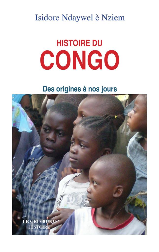 Histoire du Congo - Isidore Ndaywel