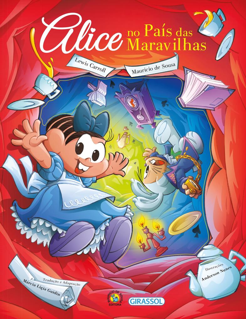 Turma da Mônica - Alice No Pais das Maravilhas - Lewis Carroll
