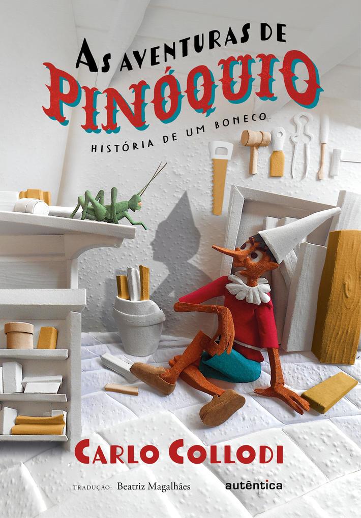 As aventuras de Pinóquio - Carlo Collodi
