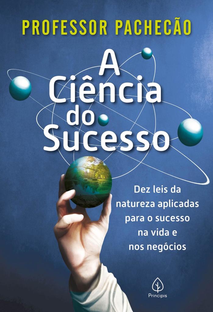 A ciência do sucesso - Pachecão