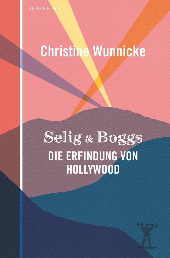 Selig & Boggs - Christine Wunnicke