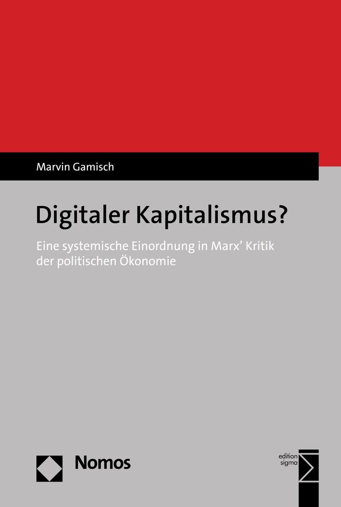 Digitaler Kapitalismus? - Marvin Gamisch