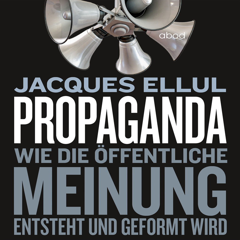 Propaganda - Jaques Ellul