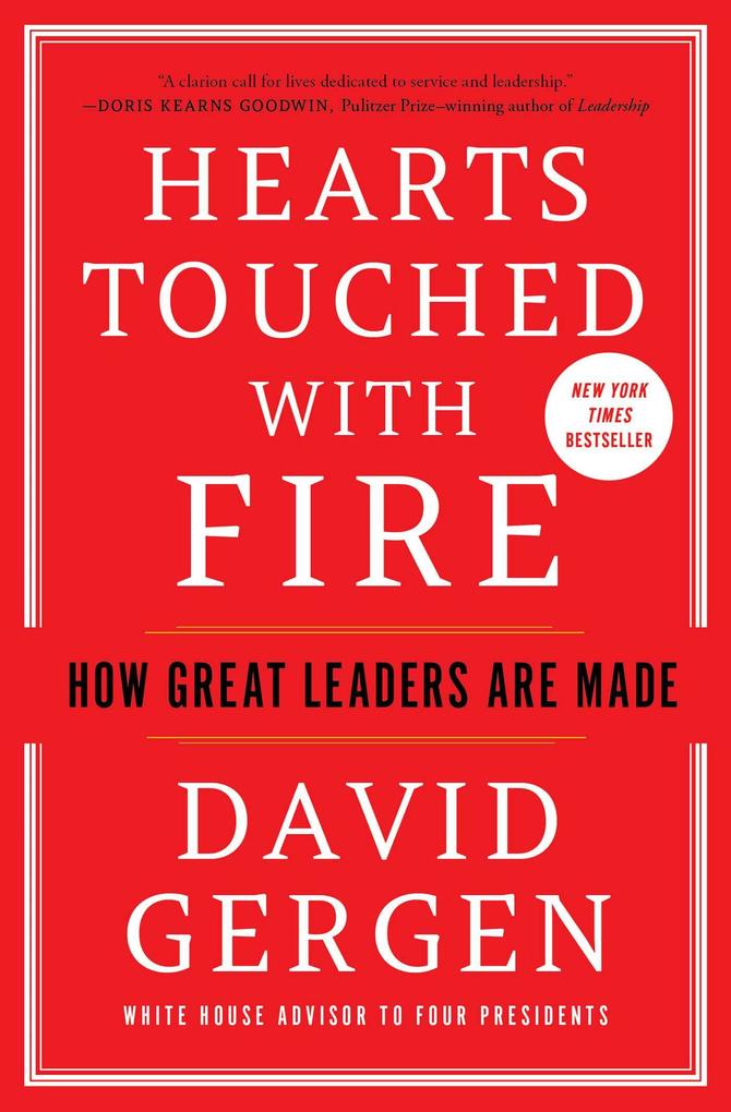 Hearts Touched with Fire - David Gergen