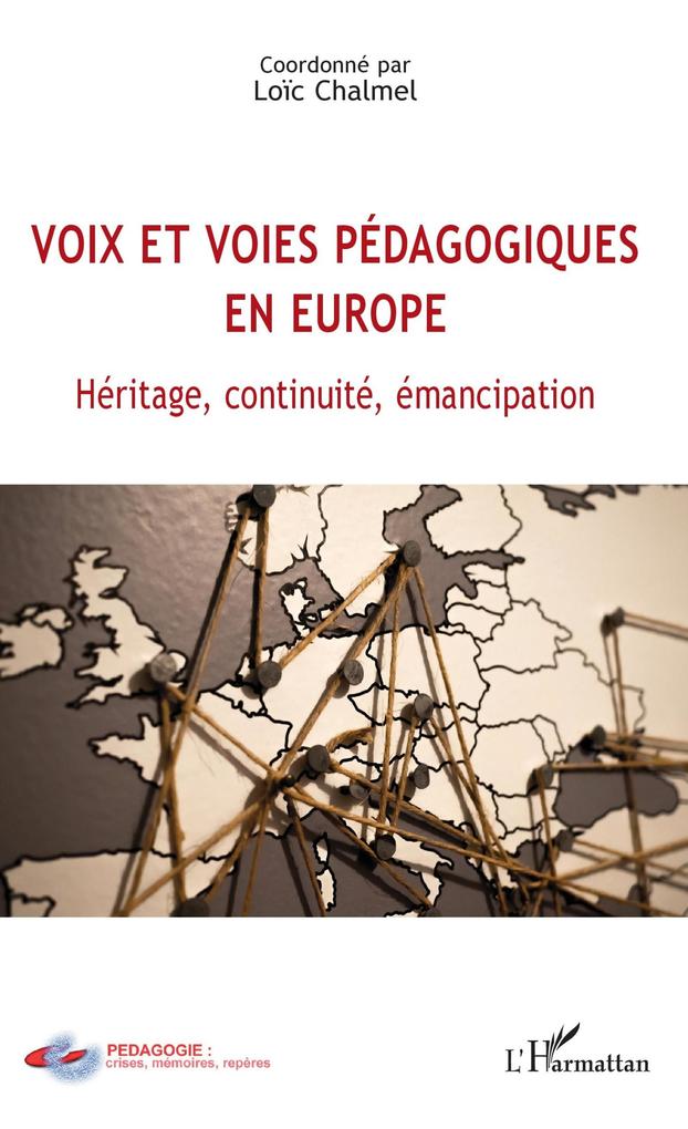 Voix et voies pedagogiques en Europe - Chalmel Loic Chalmel