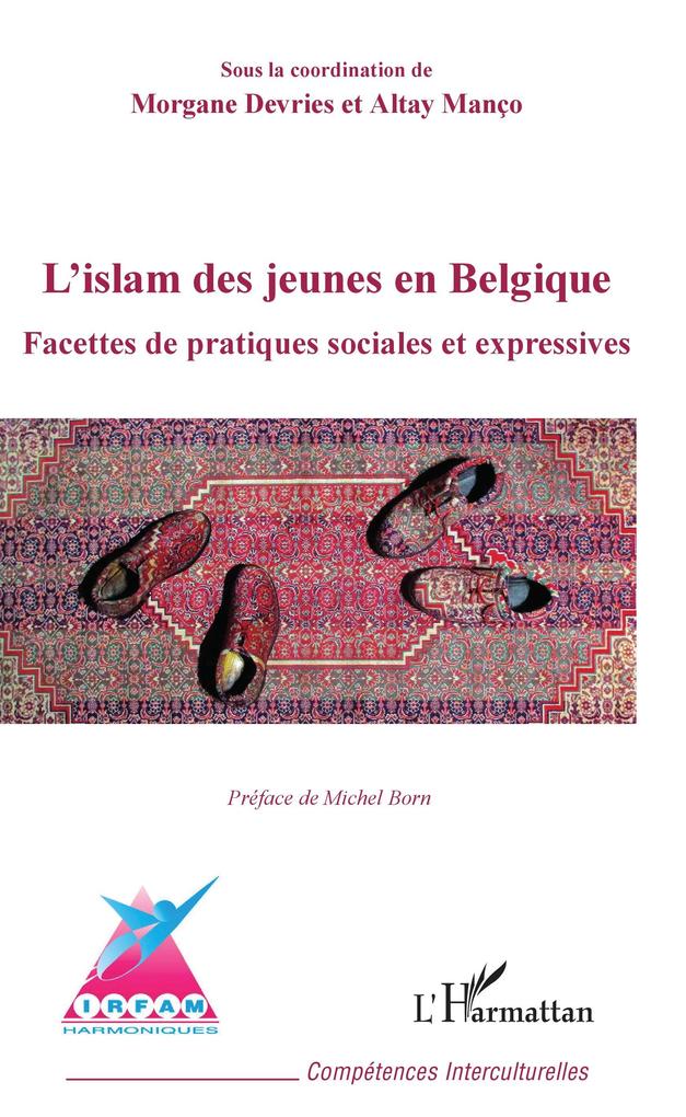 L'islam des jeunes en Belgique - Devries Morgane Devries