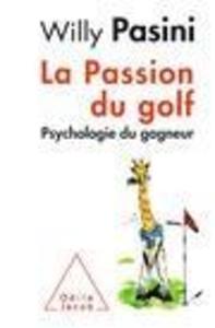 La Passion du golf - Pasini Willy Pasini