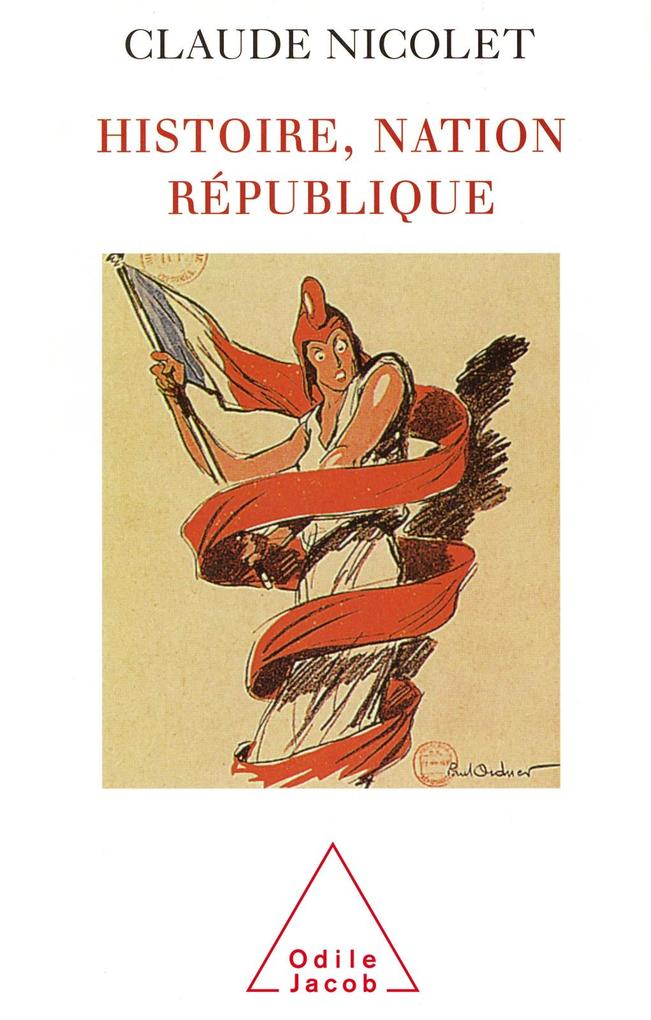 Histoire Nation Republique - Nicolet Claude Nicolet