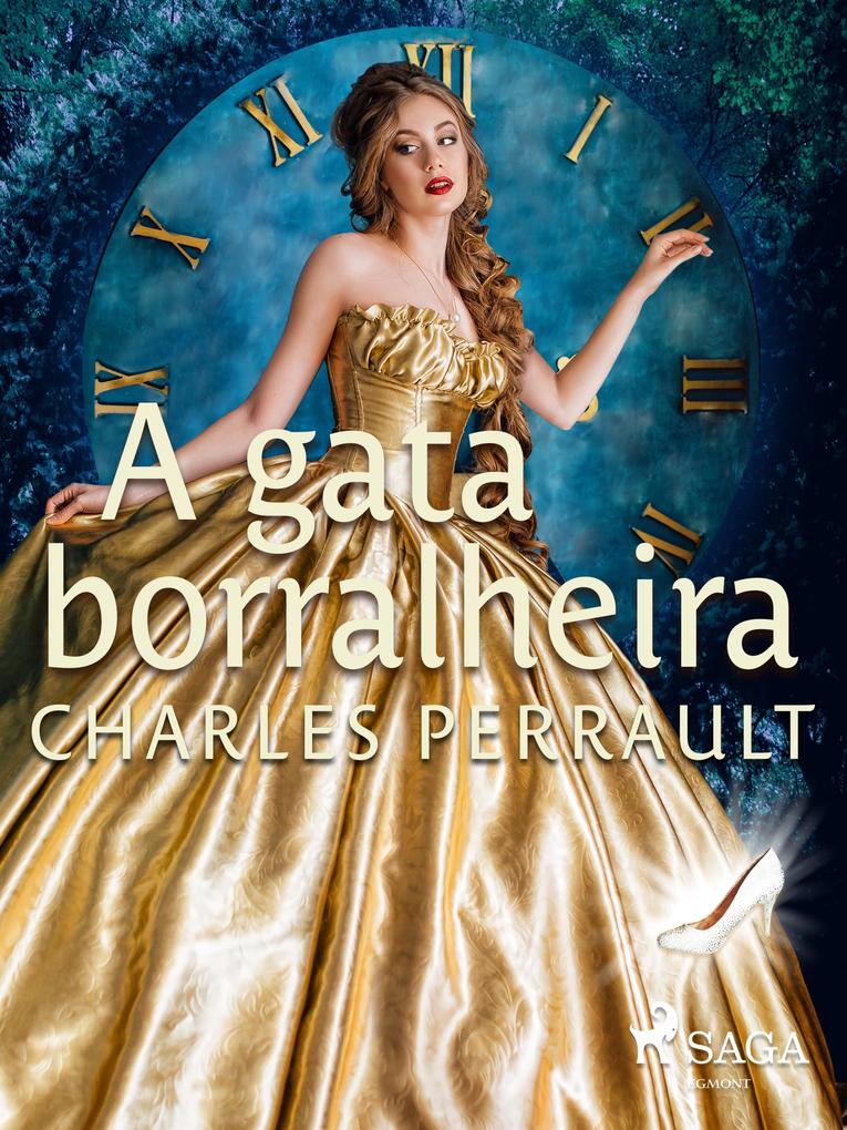 gata borralheira - Perrault Charles Perrault