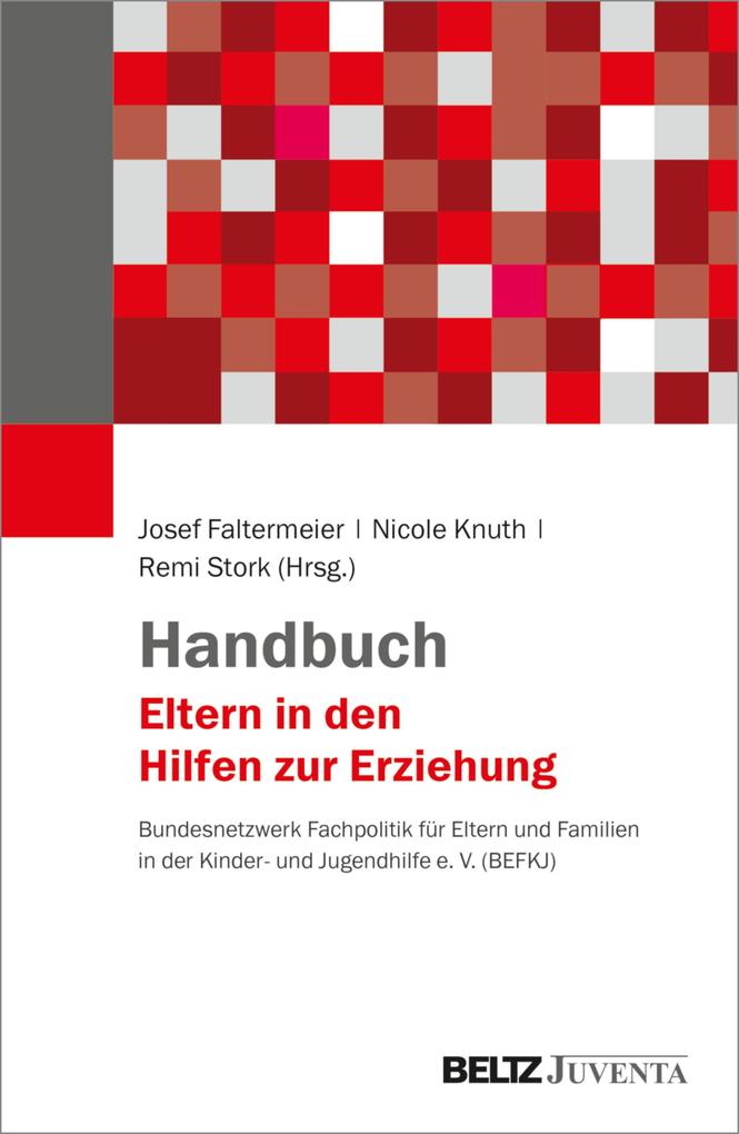 Juventa Verlag Gmbh Handbuch Eltern In Den Hilfen Zur Erziehung