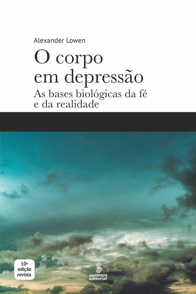 O corpo em depressão - Alexander Lowen