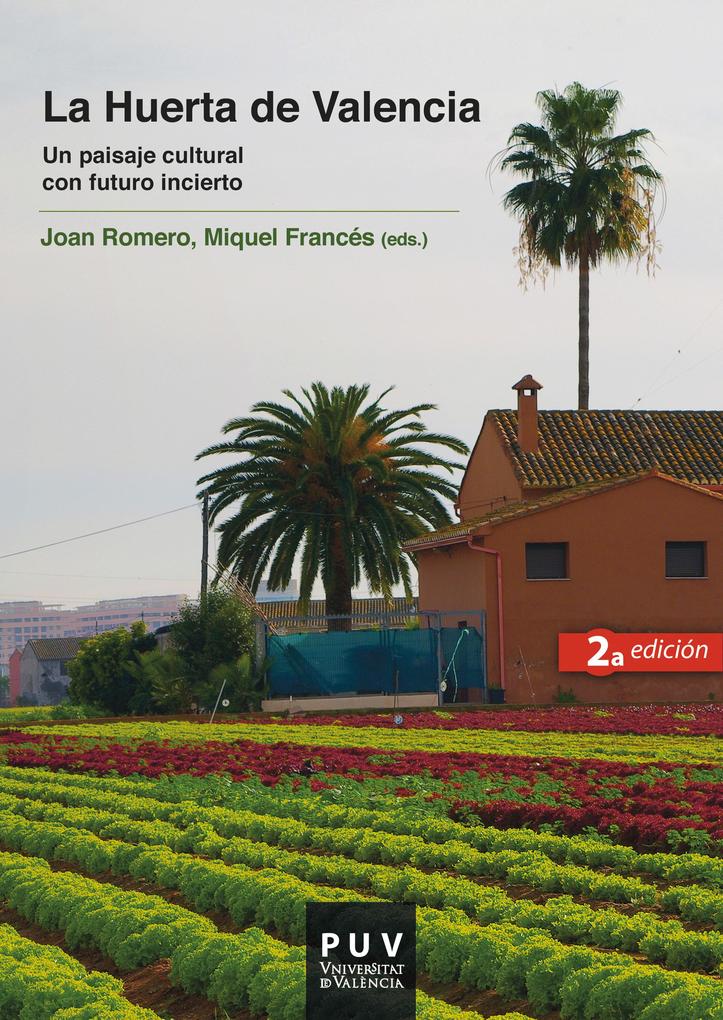 La Huerta de Valencia 2a ed. - Aavv