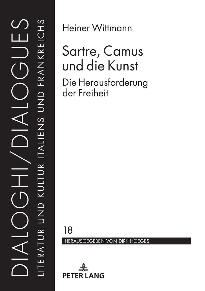 Sartre Camus und die Kunst - Wittmann Heiner Wittmann