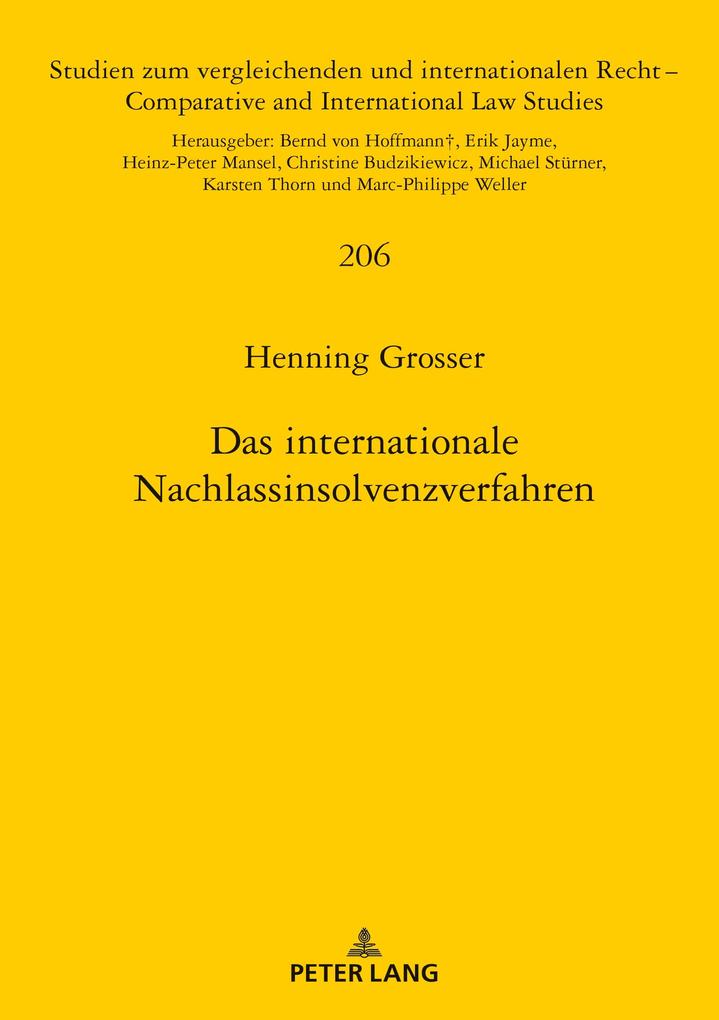 Das internationale Nachlassinsolvenzverfahren - Grosser Henning Grosser