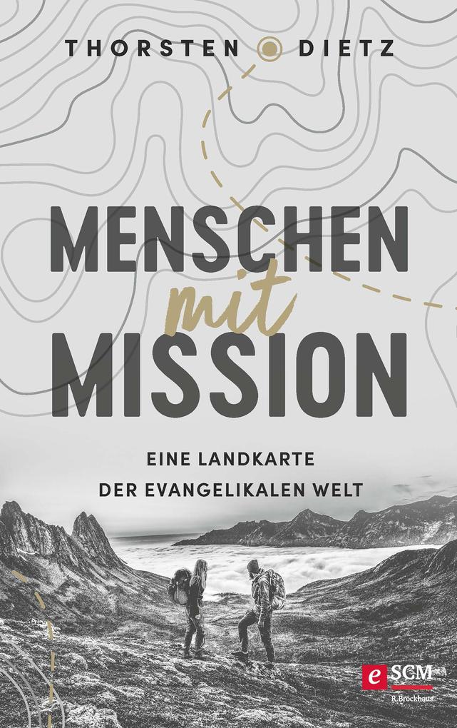 Menschen mit Mission - Thorsten Dietz