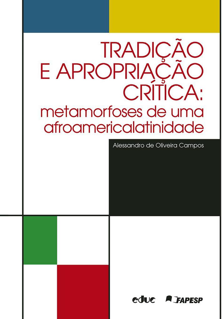 Tradição e apropriação crítica - Alessandro de Oliveira Campos