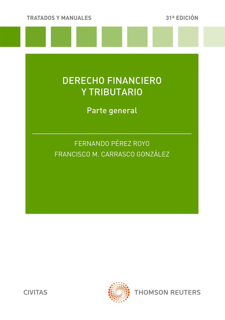 Derecho financiero y tributario - Francisco M. Carrasco González/ Fernando Pérez Royo