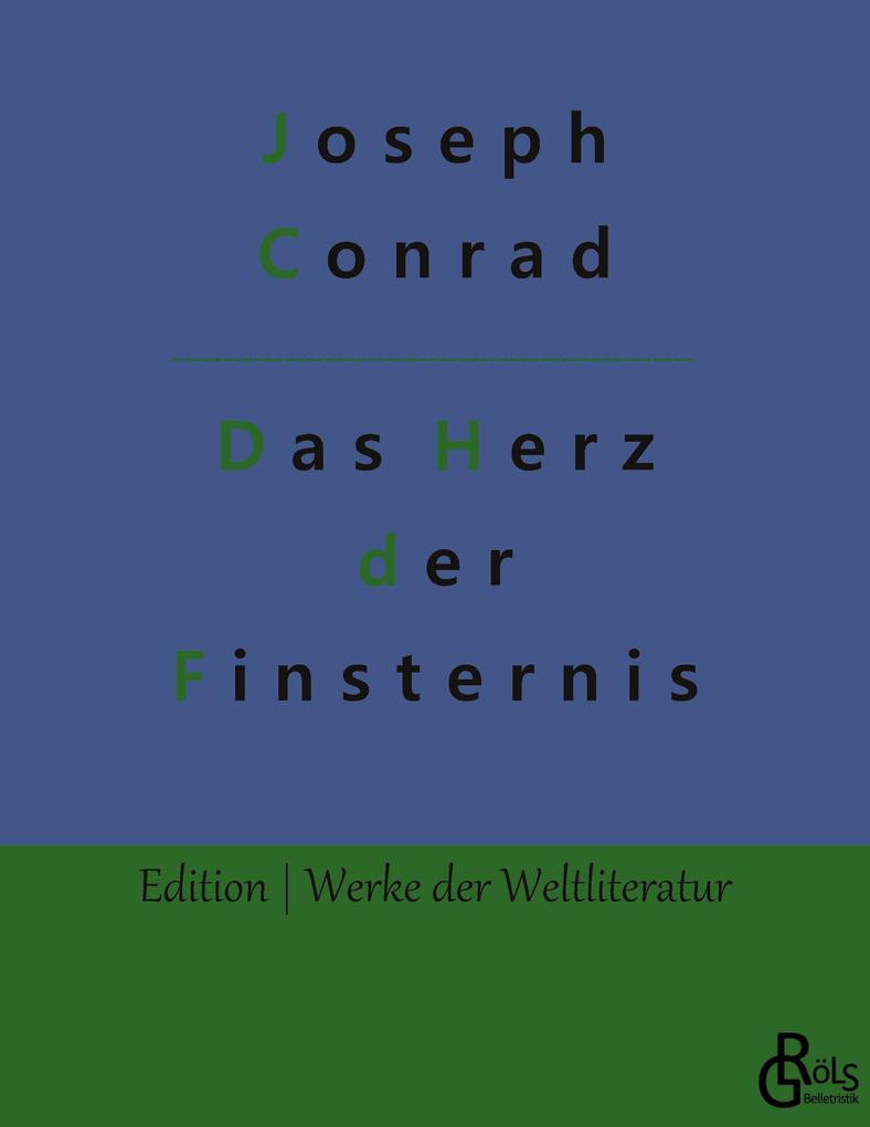 Das Herz der Finsternis - Joseph Conrad