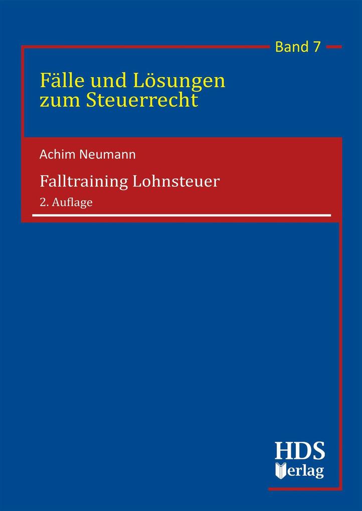 Falltraining Lohnsteuer - Achim Neumann