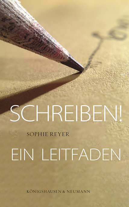 Königshausen U. Neumann Schreiben!: Ein Leitfaden - Bild 4