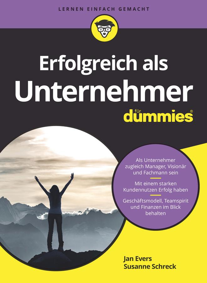 Erfolgreich als Unternehmer für Dummies - Jan Evers/ Susanne Schreck