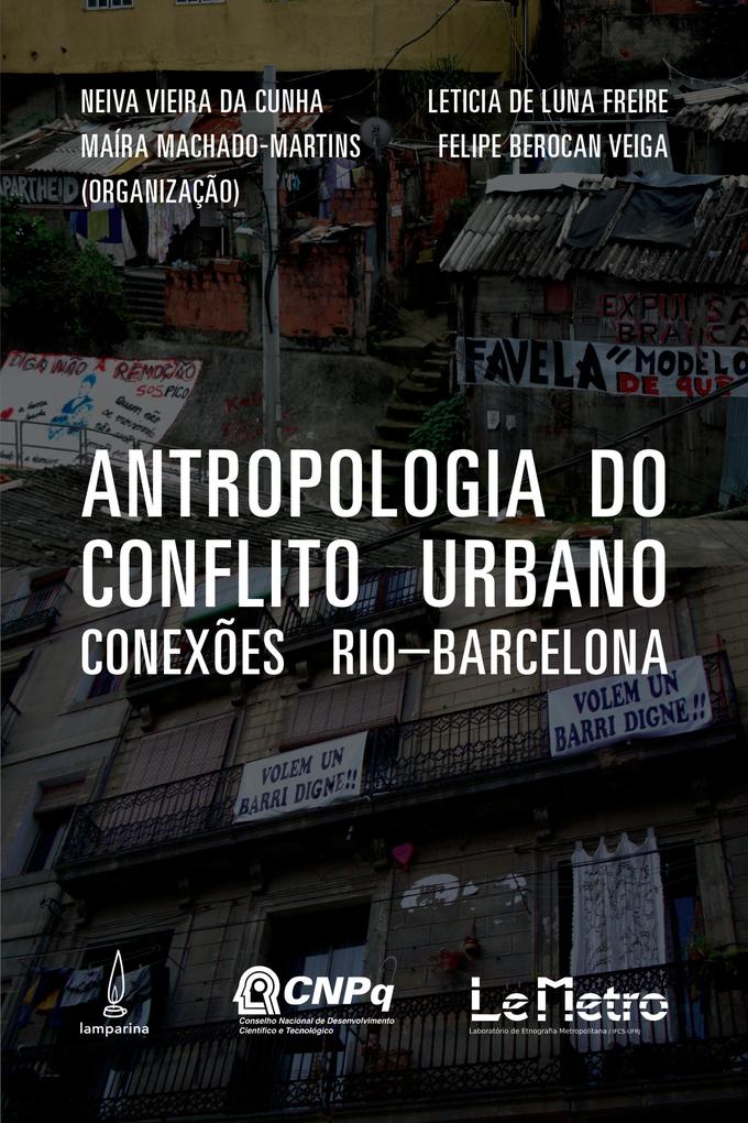 Antropologia do conflito urbano - Neiva Vieira da Cunha