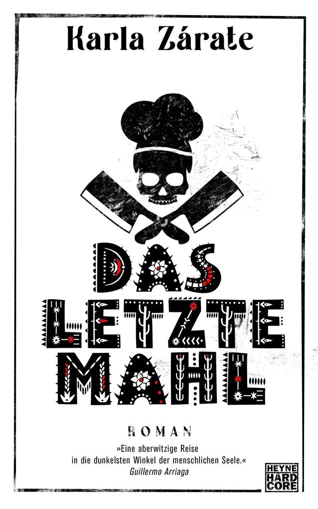 Das letzte Mahl - Karla Zárate
