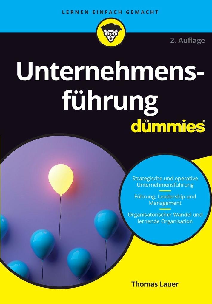 Unternehmensführung für Dummies Thomas Lauer - Bild 6