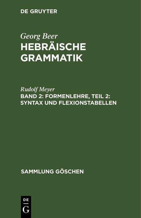 Formenlehre Teil 2: Syntax und Flexionstabellen - Rudolf Meyer