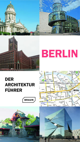Berlin. Der Architekturführer - Rainer Haubrich/ Hans Wolfgang Hoffmann/ Philipp Meuser/ Chris van Uffelen