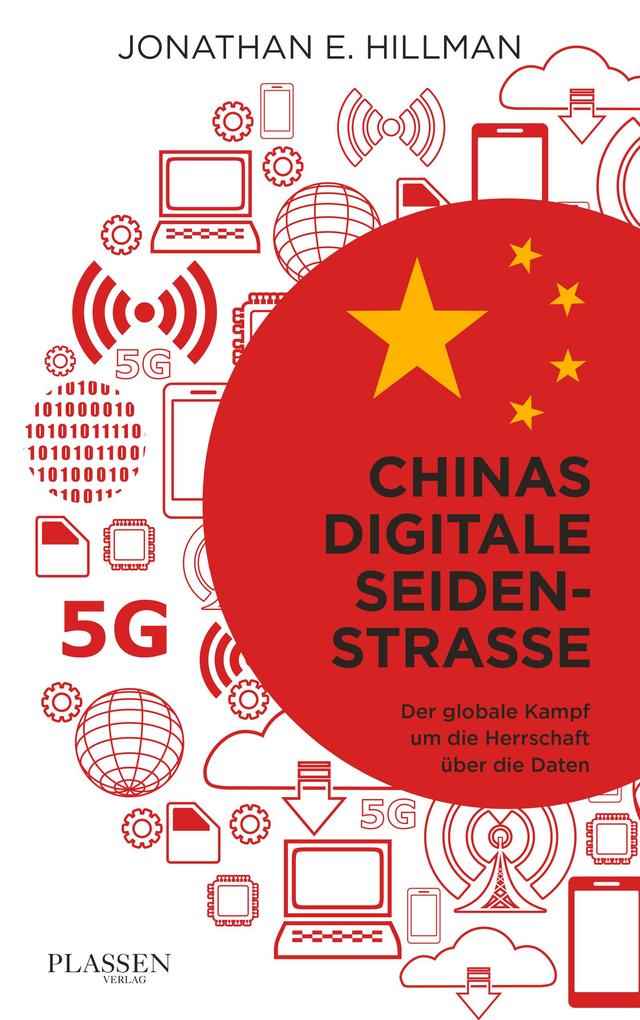 Chinas digitale Seidenstraße Jonathan E. Hillman - Bild 5
