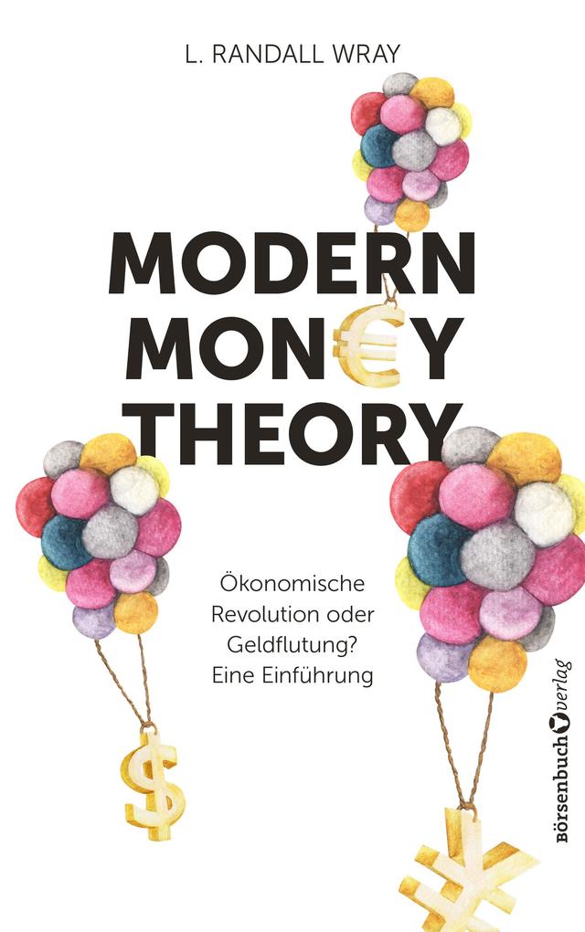 Modern Money Theory L. Randall Wray - Bild 5