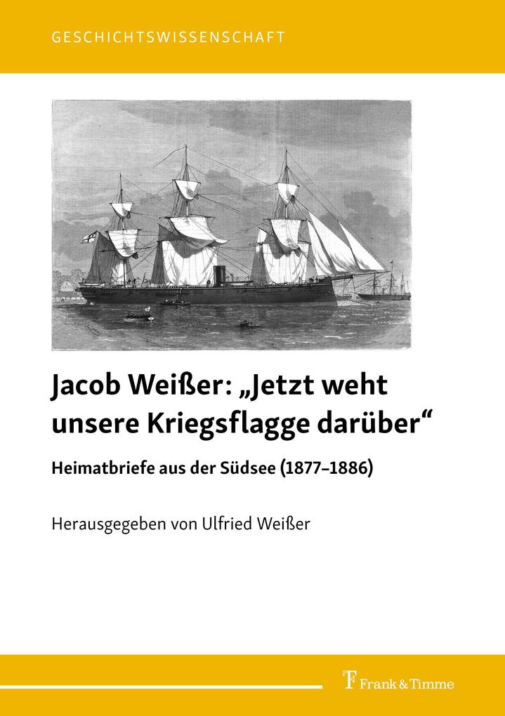'Jetzt weht unsere Kriegsflagge darüber' - Jacob Weißer