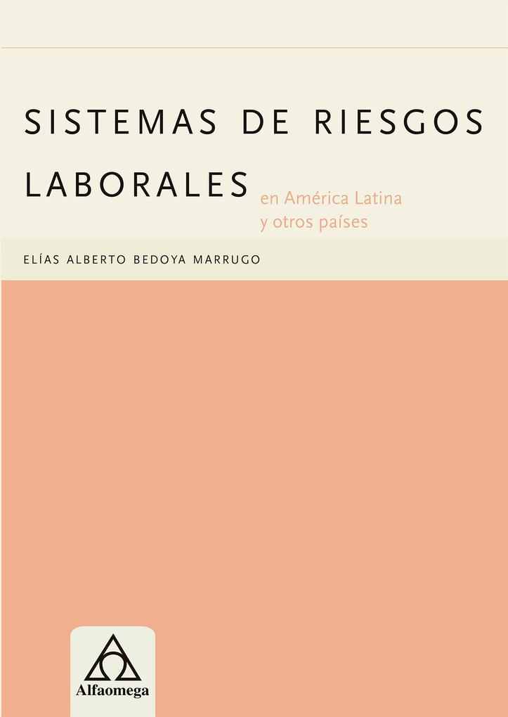 Sistemas de Riesgos Laborales - Elías Alberto Bedoya Marrugo
