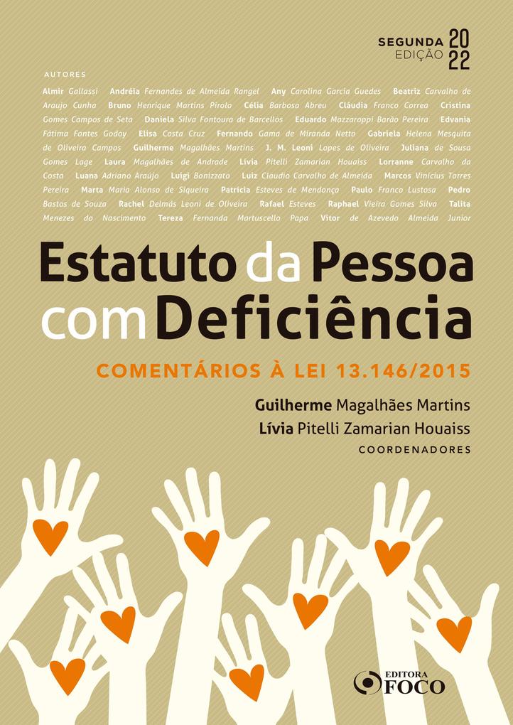 Estatuto da Pessoa com Deficiência - Almir Gallassi/ Eduardo Mazzaroppi Barão Pereira/ Edvania Fátima Fontes Godoy/ Elisa Costa Cruz/ Fernando Gama de Miranda Netto