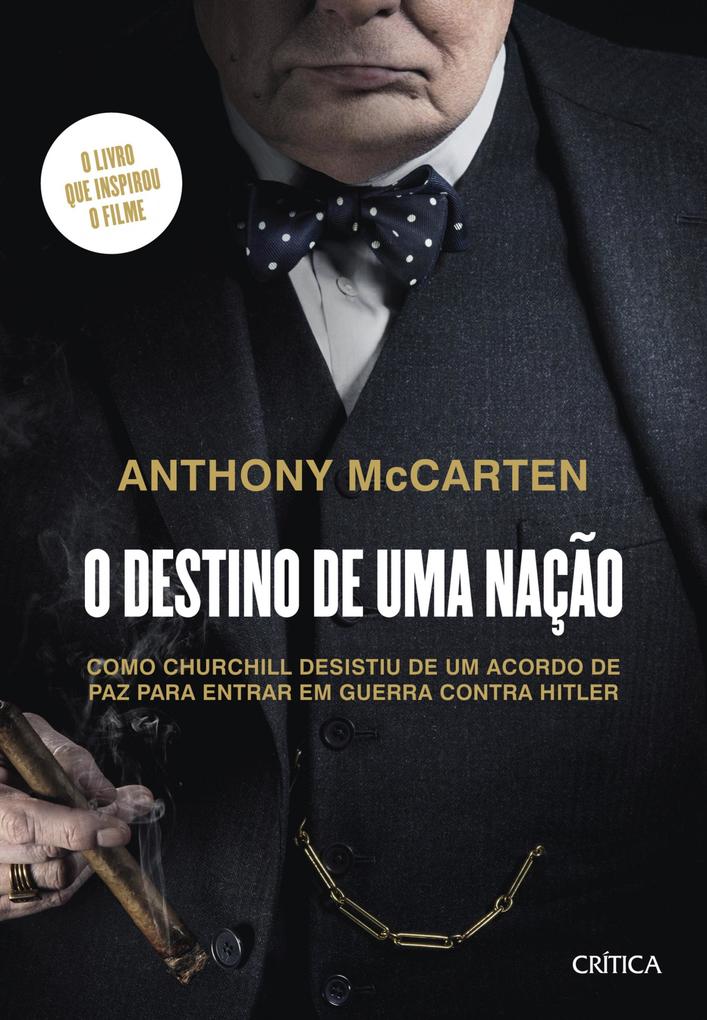 O destino de uma nação - Anthony McCarten