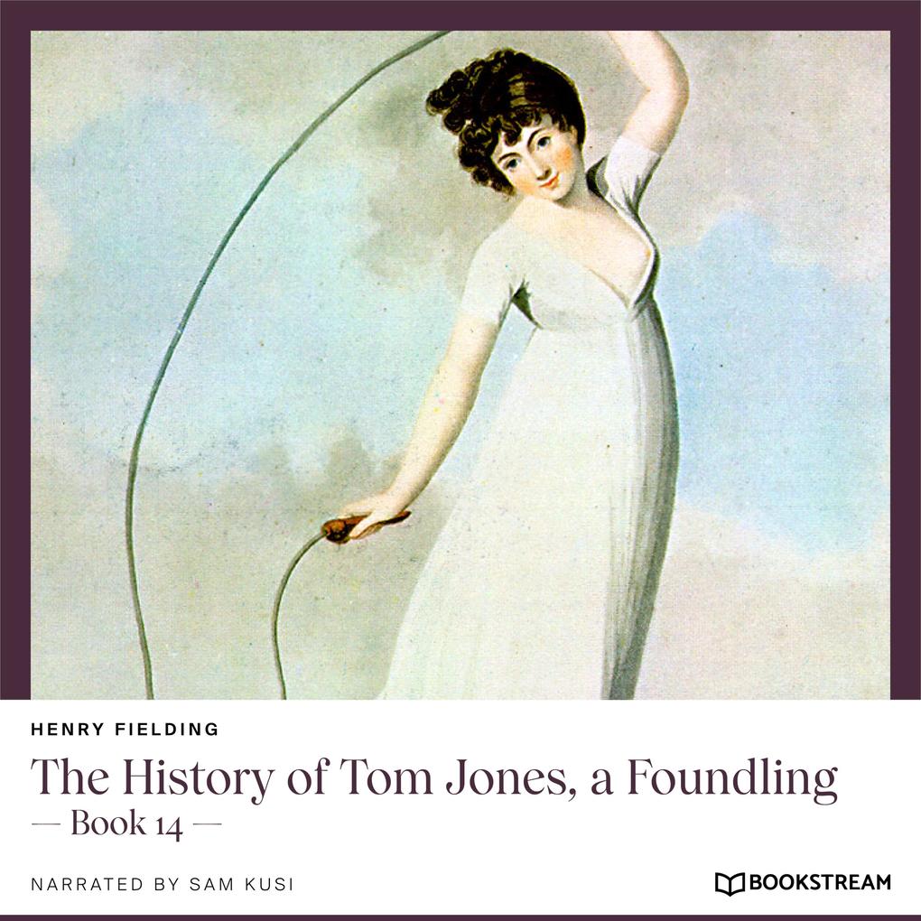 The History of Tom Jones a Foundling - Henry Fielding