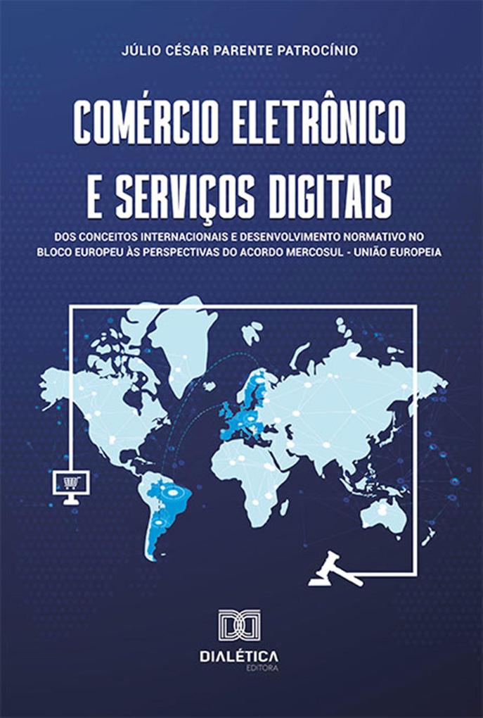 Comércio eletrônico e serviços digitais - Júlio César Parente Patrocínio