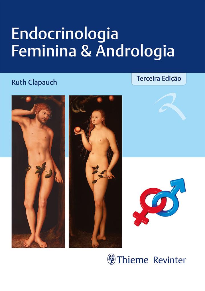 Endocrinologia Feminina & Andrologia - Ruth Clapauch