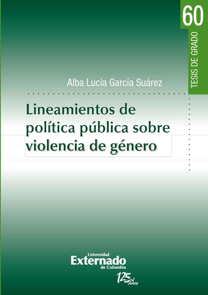 Lineamientos de política pública sobre violencia de género - Alba Lucía García Suárez