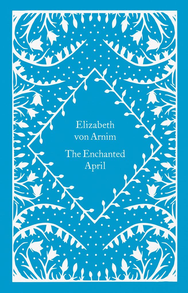 Elizabeth von Arnim: The Enchanted April - gebunden - Bild 4