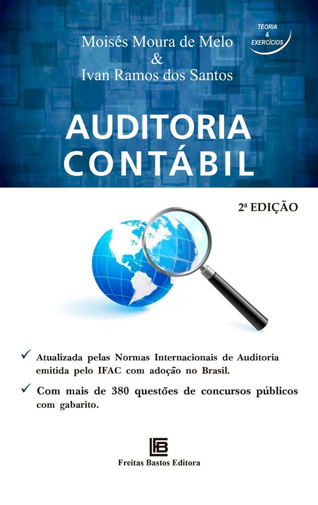 Auditoria Contábil - 2ª Edição - Moisés Moura de Melo/ Ivan Ramos dos Santos