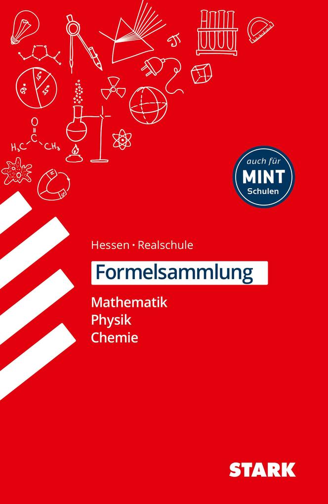 Formelsammlung Realschule - Mathemathik Physik Chemie Hessen - Barbara Weigl/ Richard Moschner/ Christoph Müller