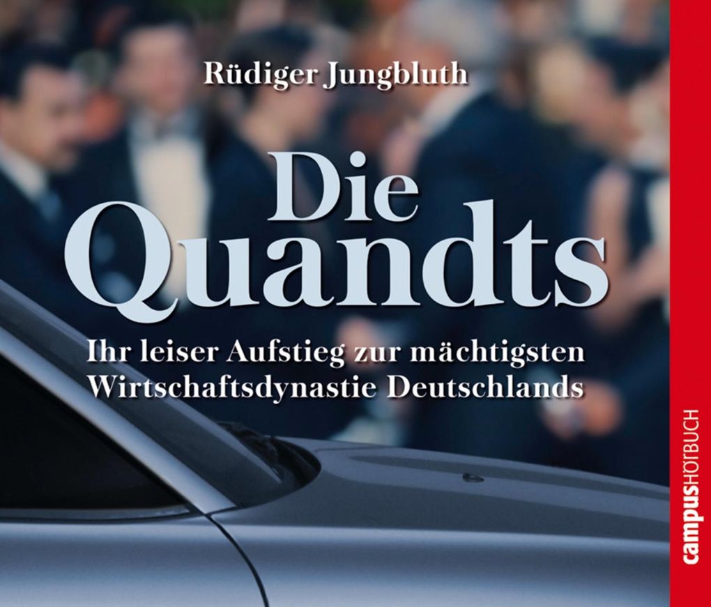 Die Quandts - Rüdiger Jungbluth