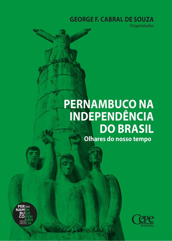 Pernambuco na Independência do Brasil - Vários Autores