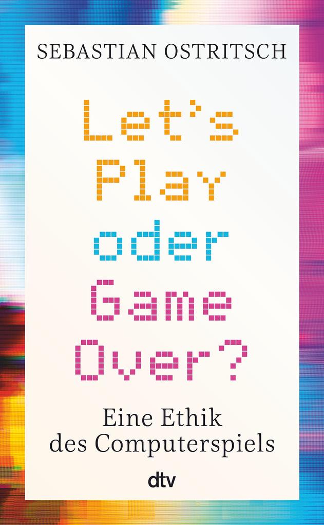 Dtv Verlagsgesellschaft Let's Play Oder Game Over? - Bild 7