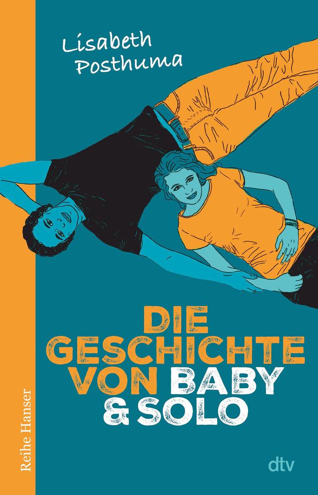 Dtv Die Geschichte Von Baby Und Solo, Jugendbücher Von Lisabeth Posthuma - Bild 3