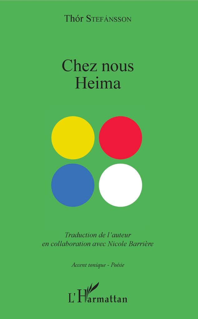 Chez nous Heima - Stefansson Thor Stefansson