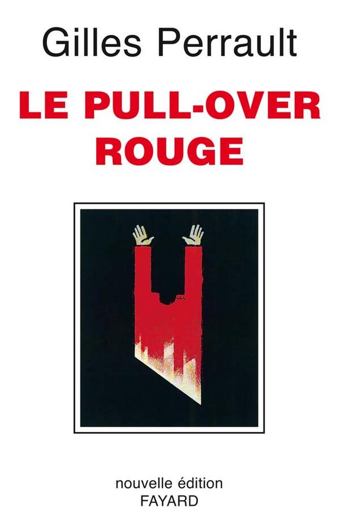 Le Pull-over rouge - Gilles Perrault